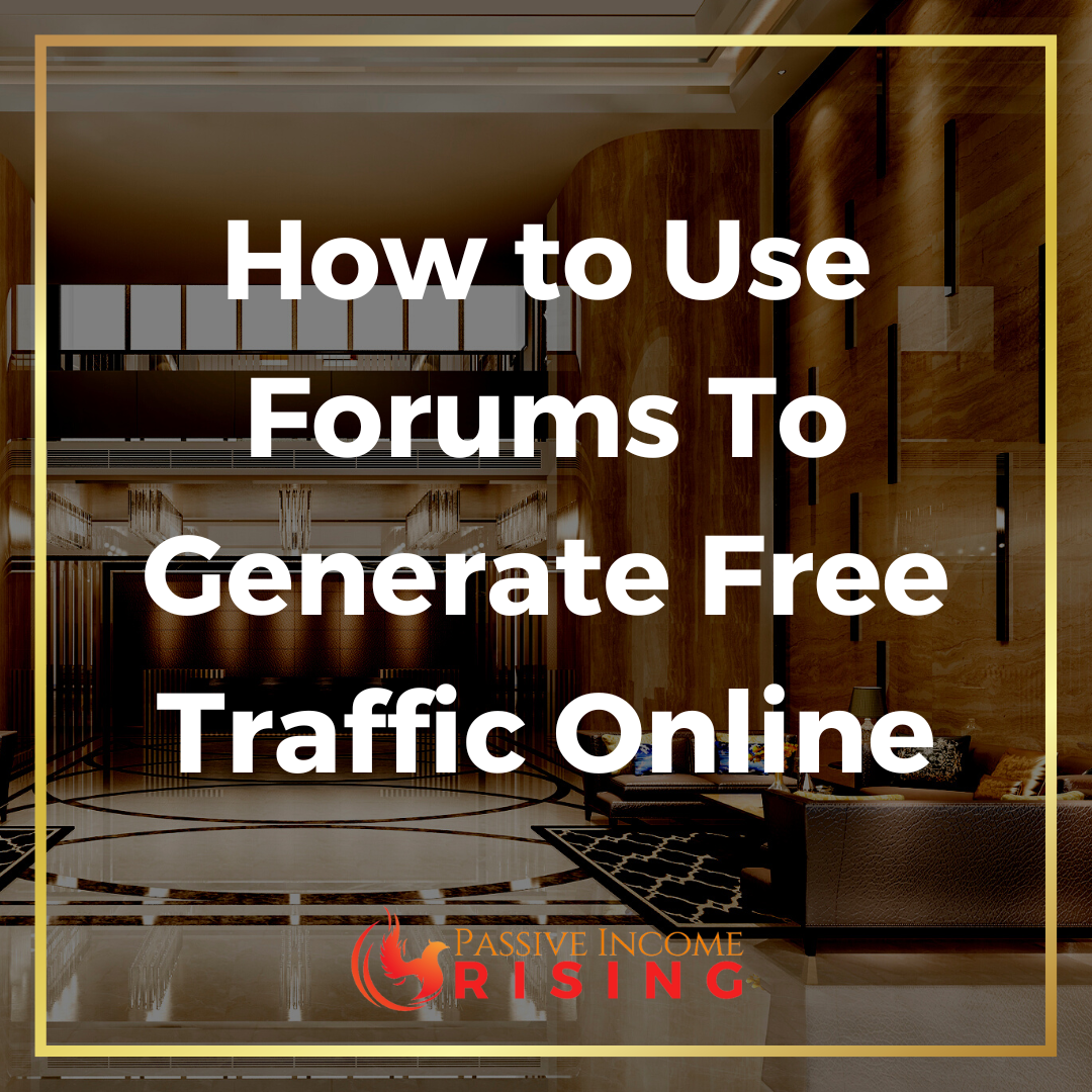 How to Use Forums To Generate Free Traffic Online